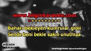 Bülent Ersoy  Baharı Bekleyen Kumrular Gibi Karaoke Orjinal Stüdyo [upl. by Oslec574]