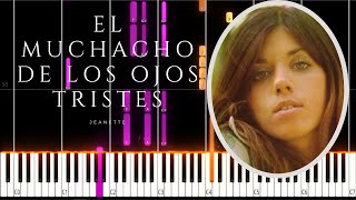 El muchacho de los ojos tristes  Jeanette PIANO TUTORIAL Sheet in the description [upl. by Letrice]