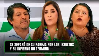 Se separó de su pareja por los insultos y su infierno no termina  Nunca Más [upl. by Jayson609]