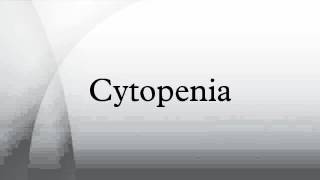 Cytopenia [upl. by Lonier]