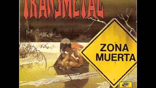 Transmetal  Zona Muerta 1991 full album [upl. by Aleinad28]