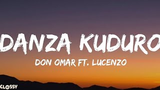 Don Omar  Danza Kuduro Lyrics Feat Lucenzo [upl. by Kanal426]