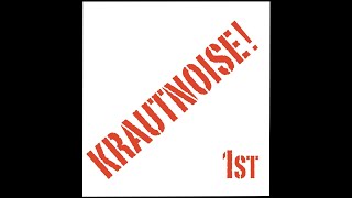 KRAUTNOISE 1st  on CD only Like Neu Cluster Can early Kraftwerk Harmonia Stereolab Camera [upl. by Lluj]