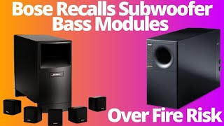 Bose Recalls 1 Million Older Sound Systems Subwoofer Bass Modules Due To Fire Risk  884K Speakers [upl. by Lowe573]