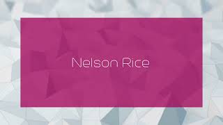 Nelson Rice  appearance [upl. by Eiramanit]