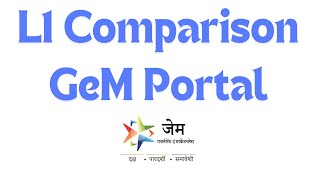 GeM Portal L1 Link Kaise Banaye l GeM L1 Comparison l L1 Comparison Process 2024 [upl. by Alcina245]