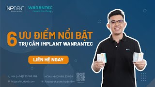 6 ƯU ĐIỂM NỔI BẬT CỦA TRỤ IMPLANT IU ĐƯỢC SẢN XUẤT CHÍNH HÃNG BỞI WARANTEC  HÀN QUỐC [upl. by Maril119]