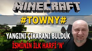 Minecraft 03 Towny Yangını Çıkaranı Bulduk [upl. by Nunci113]