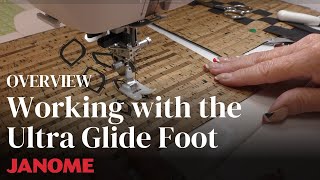 Working with the Ultra Glide Foot [upl. by Gus]