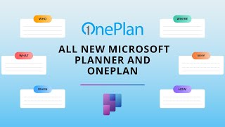 Transform Enterprise Work Management With The New Microsoft Planner amp OnePlan [upl. by Dnana553]