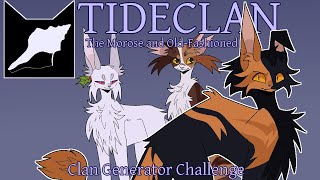 Clan Generator Challenge  TideClan [upl. by Elleuqram]