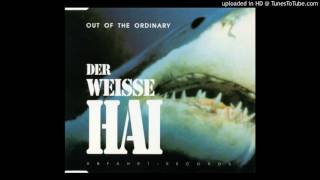 Out Of The Ordinary  Der Weisse Hai H2O Mix [upl. by Drawyah]