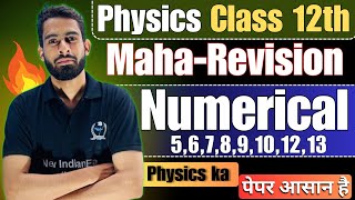 MahaRevision Physics Class 12th  Complete Numericals newindianera board2024 [upl. by Sachs220]