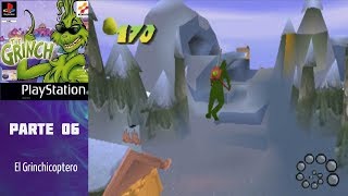 El Grinch PS1 Español 100  Parte 06 El Grinchicoptero [upl. by Tse]