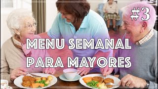 Menú Semanal para Personas Mayores Recetas Saludables Fáciles y Nutritivas 🌿🍽️✨ [upl. by Mariska]