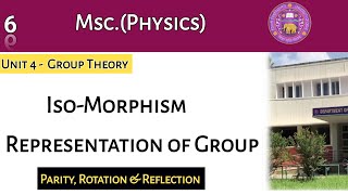 Lecture 6 Isomorphism amp Representation Theory of Group  PARITY amp ROTATION  MSc Physics  DU [upl. by Mateya]