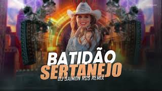 MEGA PANCADÃO SERTANEJO  PLAYLIST SERTANEJO REMIX 2024  By DJ SAIMON RDS 11 [upl. by Rendrag]