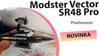 Modster Vector SR48 Pro představení [upl. by Liahkim]