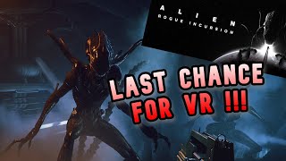 VR Will Fail If This Game Fails Alien Rogue Incursion  The Last Chance For VR GAMING [upl. by Yatnoed]