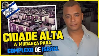 A HISTÓRIA da CIDADE ALTA até o Nascimento do COMPLEXO de ISRAEL [upl. by Horner]