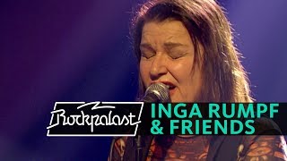 Inga Rumpf amp Friends live  Rockpalast  2006 [upl. by Mikal750]