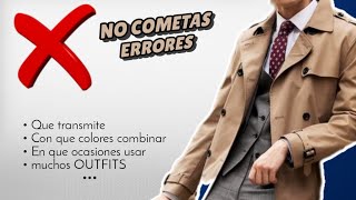 ANORAK y TRENCH COAT → Como combinar y vestirlas  muchos OUTFITS para hombre [upl. by Eldnek]