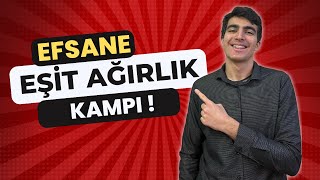 SON 3 AY 40 NET EŞİT AĞIRLIK KAMPI GELİYOR [upl. by Tteirrah423]