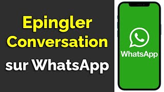 Comment remonter une conversation WhatsApp au début épingler conversation WhatsApp [upl. by Weinrich175]