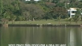 Agefis consegue novo prazo para desobstruir a orla do Lago Paranoá [upl. by Idette]