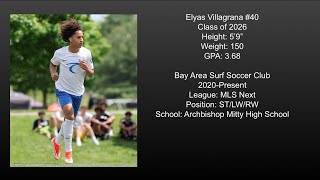 Elyas Villagrana MLS Next  U16 Highlights [upl. by Honna]