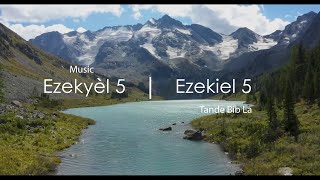 Ezekyèl 5 Ak Mizik  Bib La Kreyol Ayisyen  Ezekiel 5 With Music  The Bible Haitian Creole [upl. by Zerelda688]