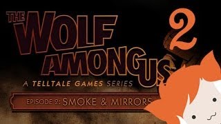 THE WOLF AMONG US 2 SMOKE AND MIRRORS  PART 2 [upl. by Inatsed]