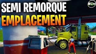 RAVITAILLER UN SEMI REMORQUE EN ESSENCE FORTNITE EMPLACEMENT SEMI REMORQUE FORTNITE ASTUCE GUIDE [upl. by Oilenroc]