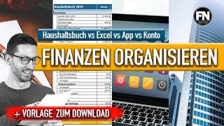 Finanzen organisieren 2019  Haushaltsbuch vs Excel vs App vs Konto  Finanznerd 2019 [upl. by Benioff]