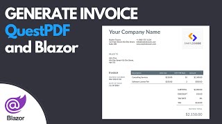 Generate PDF Invoice using QuestPDF and Blazor [upl. by Vacla]