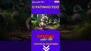 Patinho Feio  Histórias e Músicas  OFICIAL musicainfantil disney [upl. by Yentrac]