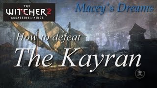 Witcher 2  How to Defeat The Kayran [upl. by Golding]