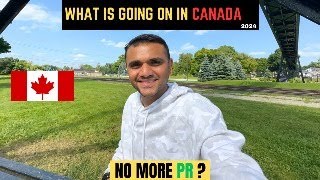 WHAT IS GOING ON IN CANADA  NO MORE PR IN CANADA   LIFE IN CANADA [upl. by Elleral]