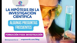 Las hipótesis en la investigación científica todo lo que necesitas saber 1era parte [upl. by Weylin24]