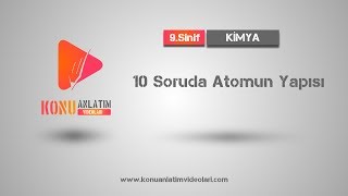 9 Sınıf Kimya  10 Soruda Atomun Yapısı [upl. by Einuj681]