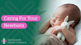 Caring For Your Newborn [upl. by Otis]