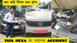 TATA HEXA WORST ACCIDENT at Panipat STRONGEST BUILD QUALITY TataMotors BuildQuality [upl. by Jac]