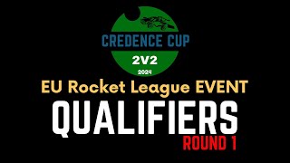 Round 1 Qualifiers  Credence Cup 24 2v2 [upl. by Okire]