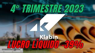 Klabin resultados 4° trimestre 2023  Resultado anual RUIM Perspectivas para 2024 [upl. by Lunsford402]