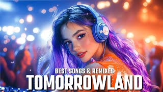 TOMORROWLAND NEW 2024  Best Songs amp Remixes  Festival Music 2024 Playlist [upl. by Merceer]