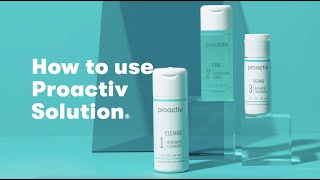 How to use Proactiv Solution® [upl. by Pierpont]