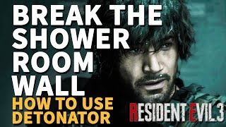 Break the shower room wall Resident Evil 3 Remake How to use Detonator [upl. by Yuri]