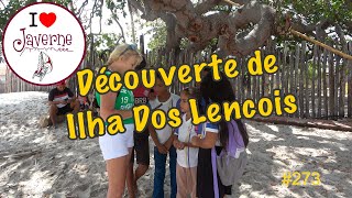 273 A la découverte de Ilha Dos Lencois [upl. by Heintz]