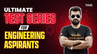 The Ultimate Test Series For Engineering Aspirants  JEE 2025 [upl. by Acim]