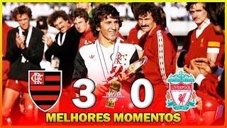 FLAMENGO 3 X 0 LIVERPOOL ● MELHORES MOMENTOS ● FINAL INTERCONTINENTAL 1981 [upl. by Baoj]